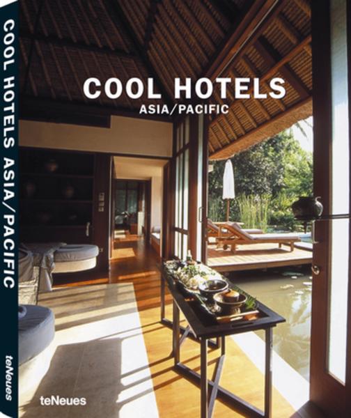 Cool Hotels Asia/Pacific teNeues